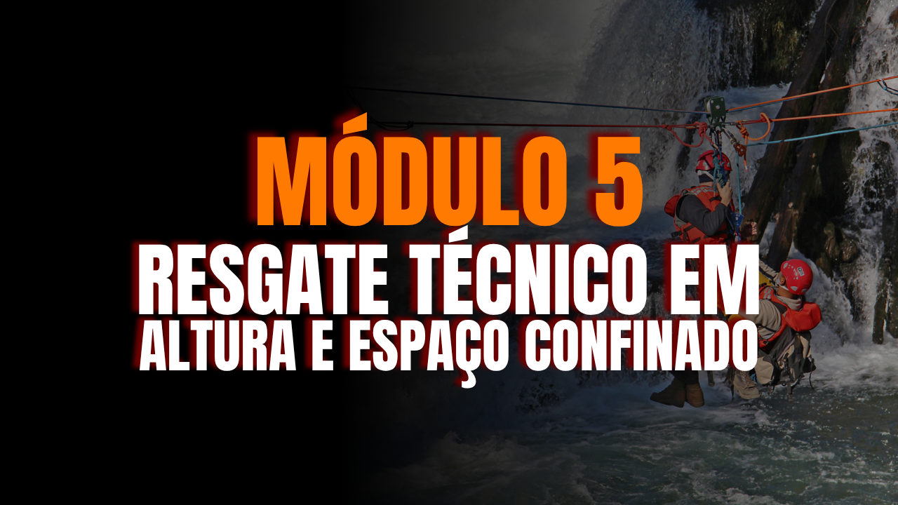 RESGATE TÉCNICO EM ALTURA E ESPAÇO CONFINADO